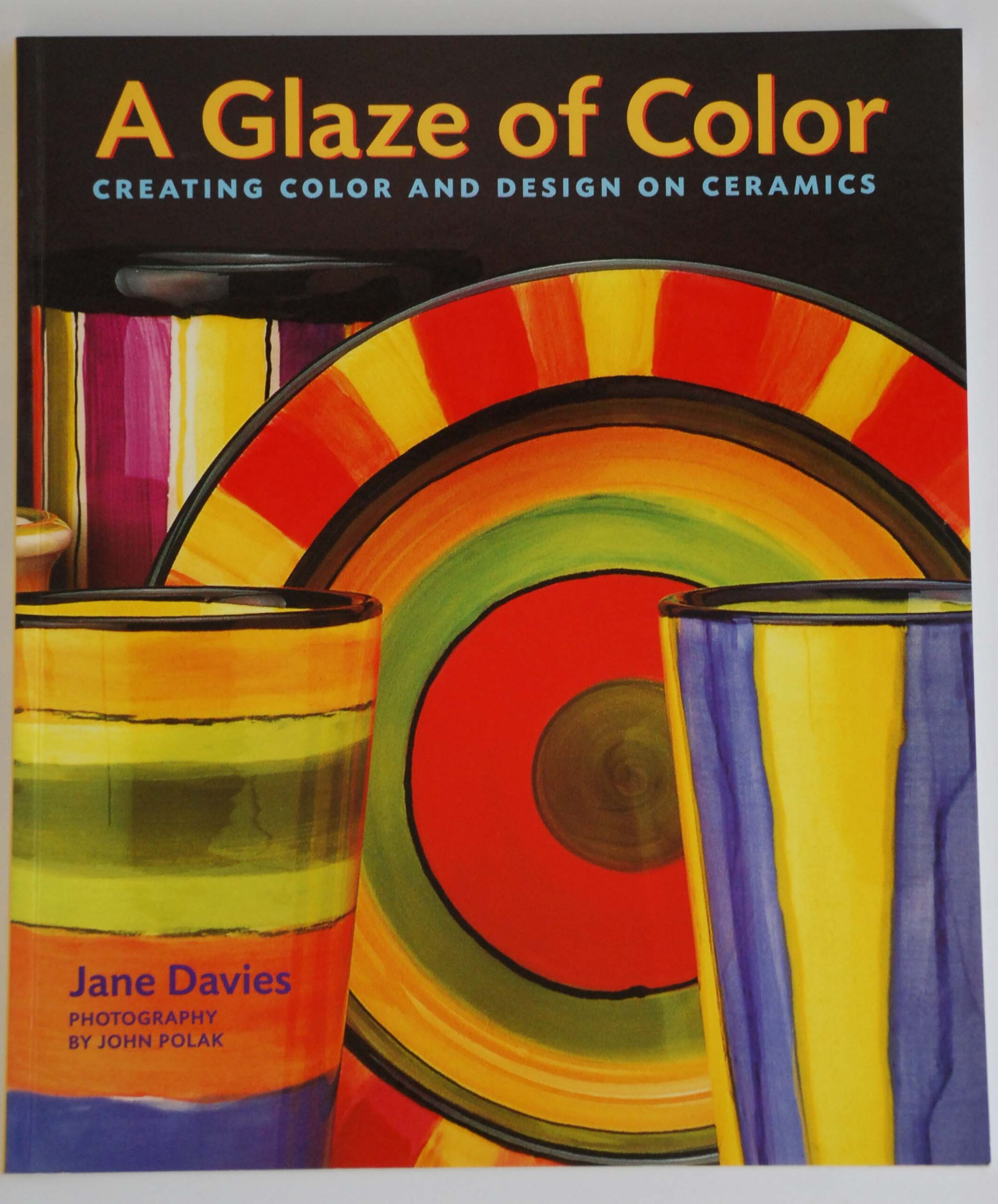 A Glaze of Colour